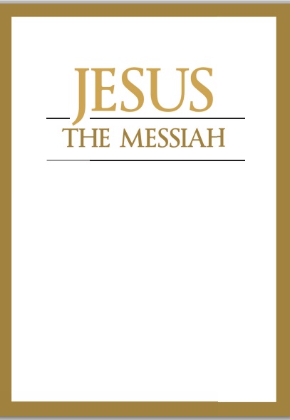 Jesus the Messiah